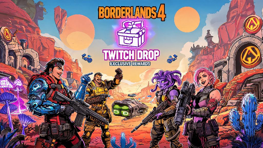 2026 Guide: How to Claim Borderlands 4 Twitch Drops for Exclusive Loot